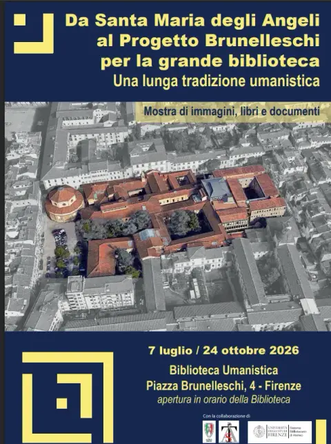 Da Santa Maria degli Angeli al Progetto Brunelleschi per la grande biblioteca: una lunga tradizione umanistica