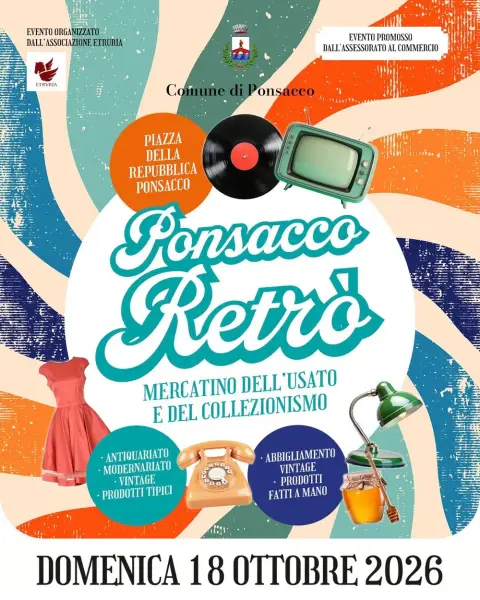 Ponsacco Retrò: Mercatino dell'Usato, Modernariato e Collezionismo